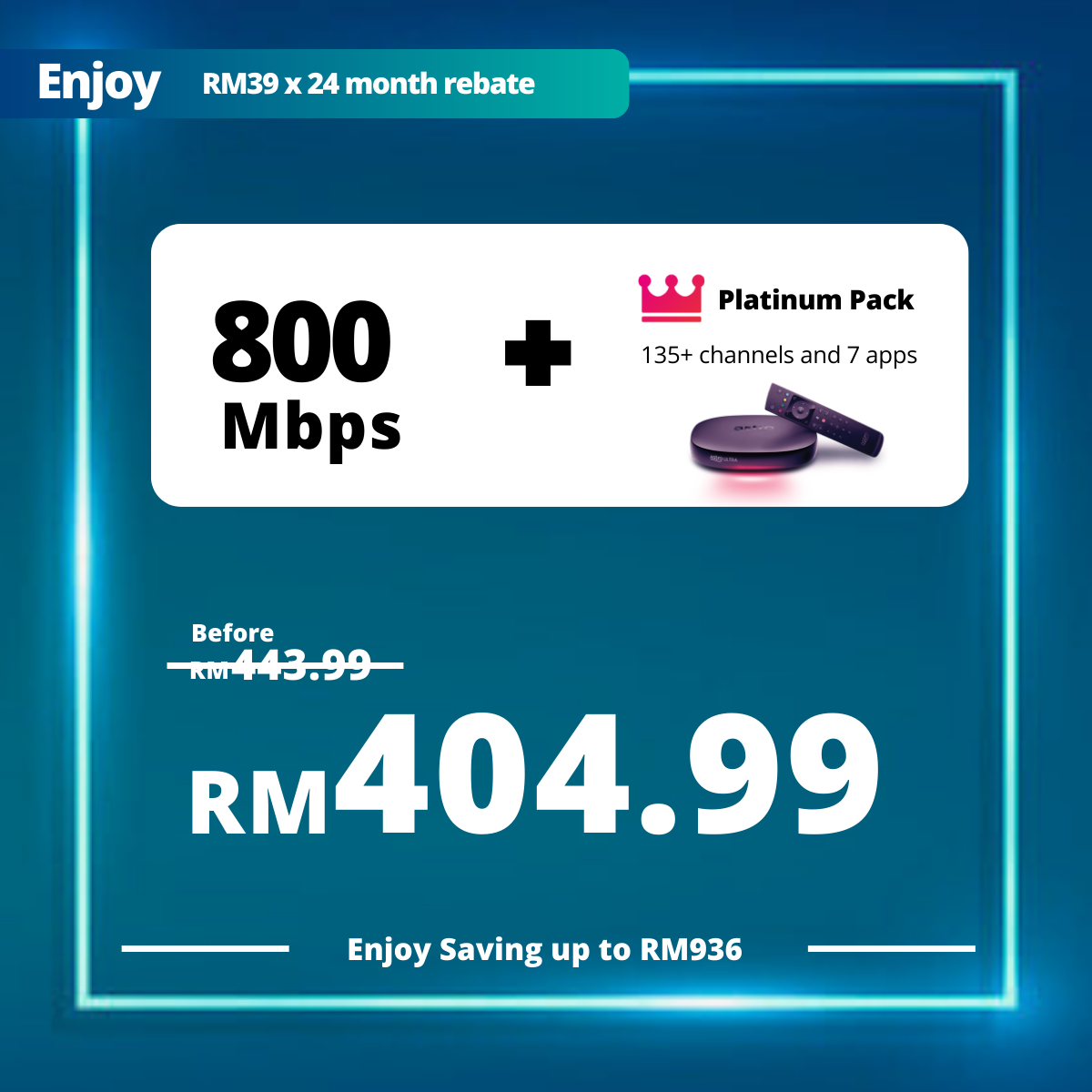 Astro Fibre 800 Mbps + Platinum Pack